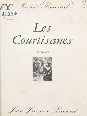 cover image of Les courtisanes